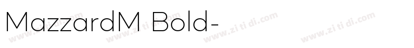 MazzardM Bold字体转换